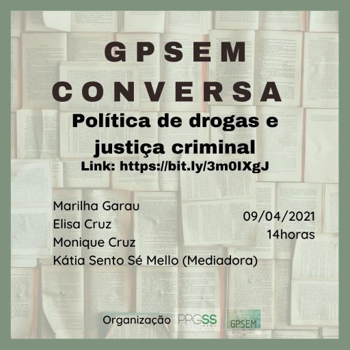 [Simpósio] Políticas de drogas e justiça criminal