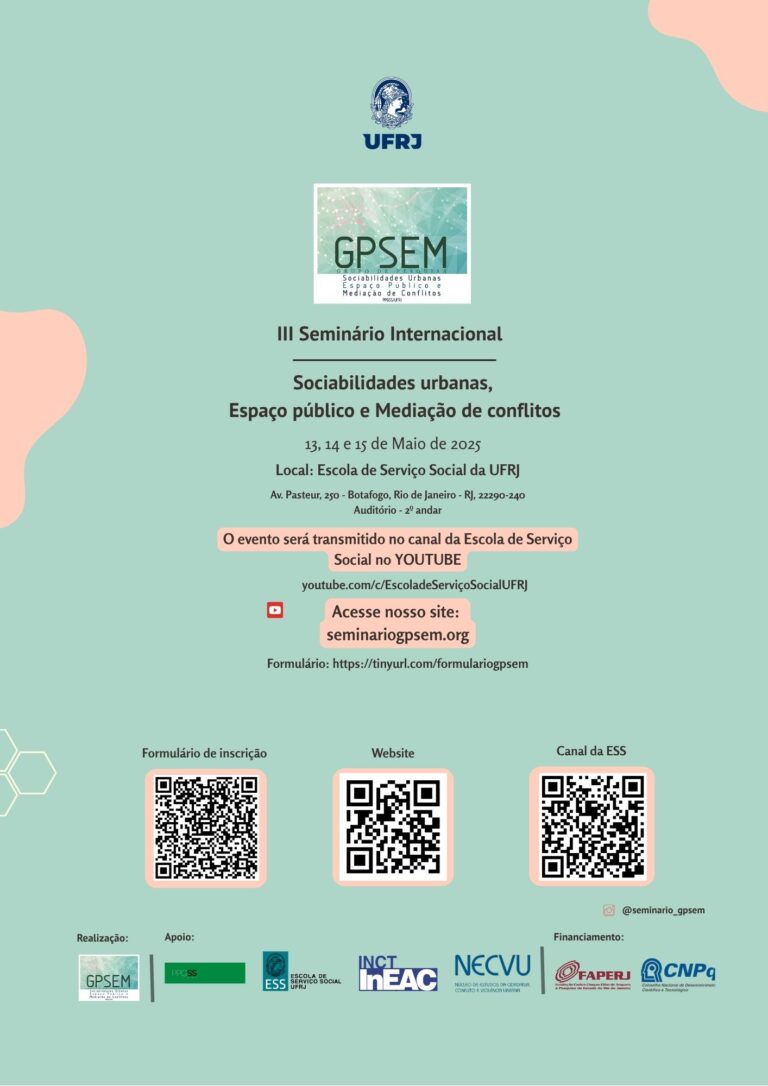 Seminário Internacional Sociabilidades urbanas, Espaço público e Mediação de conflitos