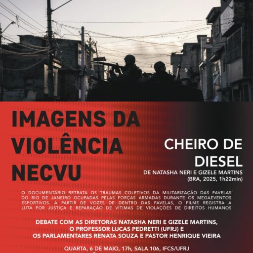 NECVU e PPGSA/UFRJ convidam para: CINECLUBE: IMAGEINS DA VIOLÊNCIA