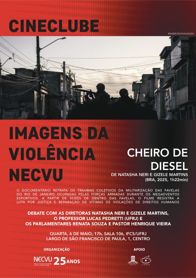 NECVU e PPGSA/UFRJ convidam para: CINECLUBE: IMAGEINS DA VIOLÊNCIA